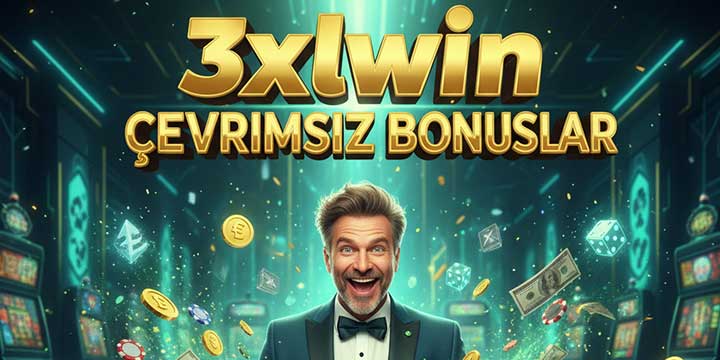 3xlwin Çevrimsiz Bonuslar